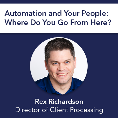 Automation and Your People Blog Post